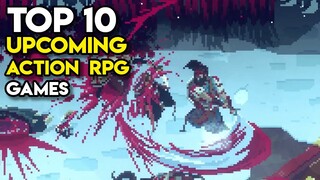 Top 10 Upcoming ACTION RPG Games on PC and Consoles