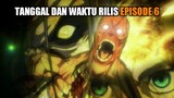 Tanggal dan Waktu Rilis Attack on Titan The Final Season Episode 6 Indonesia