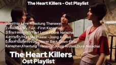 The Heart Killers( เขาจ้างให้ผมจีบนักฆ่า) - Ost Playlist