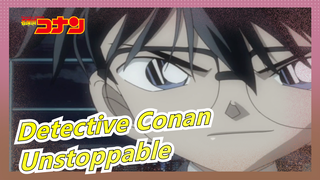 Detective Conan|Movie|All Characters Mashup - Unstoppable