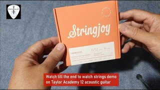 Stringjoy Foxwoods Strings Unboxing and Sound Test on Taylor A12 Guitar