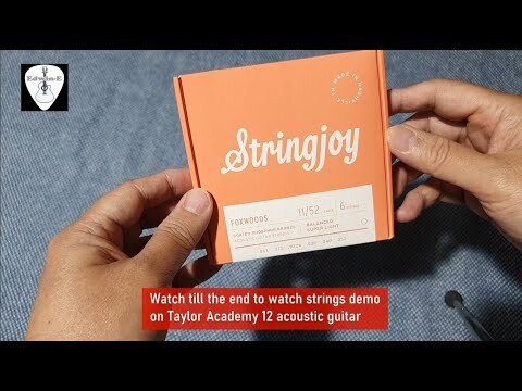 Stringjoy Foxwoods Strings Unboxing and Sound Test on Taylor A12 Guitar