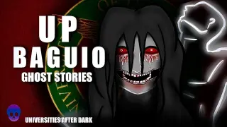 UNIVERSITIES AFTER DARK: UNIVERSITY OF THE PHILIPPINES BAGUIO / UP BAGUIO