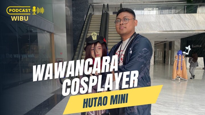 WAWANCARA COSPLAYER - Hutao