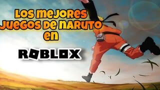 Los Mejores juegos de Naruto en Roblox