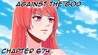 Against The God (ATG) Chapter 674