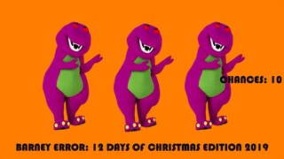 Barney Error 95.2 (12 Days Of Christmas Edition)  Saiger06 Version