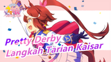 Uma Musume: Pretty Derby | Langkah Tarian Kaisar_A