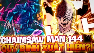 CHAP MỚI CHAINSAW MAN 144 | KATANA MAN TIẾP TỤC QUAY TRỞ LẠI?!