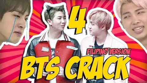 BTS CRACK #04 - Filipino Version