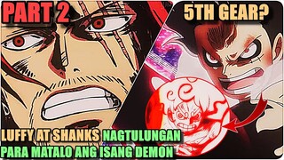 (PART 2) ANG PAG SANIB PUWERSA NINA LUFFY AT SHANKS | recap movie tagalog