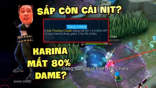 Tốp Mỡ CHƠI THỬ KARINA MẤT 80% SỨC MẠNH? SẮP CHỈ CÒN CÁI NỊT, CHUẨN BỊ KHÔNG AI CHƠI RỒI...? | MLBB