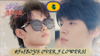 🇨🇳[BL] F4{BOYS OVER FLOWERS} EP 6