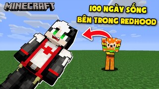 100 NGÀY SỐNG BÊN TRONG ANH REDHOODVN CÓ GÌ?