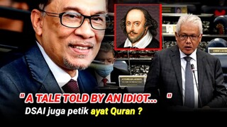 ANWAR SEKOLAHKAN HAMZAH DENGAN AYAT SHAKESPEARE DAN QURAN... ❓️