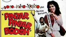 WARKOP DKI  PINTAR PINTAR B0D0H 1980 FULL MOVIE