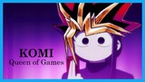 KOMI The Queen of Games | 「Komi can't communicate S2」