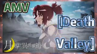 [Death Valley] AMV