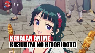 Gadis Apoteker Rasa Detektif | Kenalan Anime Kusuriya no Hitorigoto