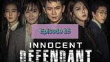 INNOCENT DEFENDANT Episode 15 Tagalog Dubbed