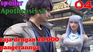 Spoiler Apotheosis S3 Part 4  : Raja Dengan 20.000.pamgerannya