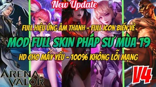 Hướng Dẫn Mod Full Skin Pháp Sư Hot Pick Liên Quân Mùa 19 Mới Nhất Full Hiệu Ứng