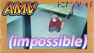 [จะยังไงภรรยาของผมก็น่ารัก] AMV | (impossible) เพลงนี้โดนมากเลย