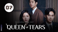 Tập 7| Nữ Hoàng Nước Mắt - Queen of Tears (Kim Soo Hyun, Kim Ji Won, Park Sung Hoon,...).