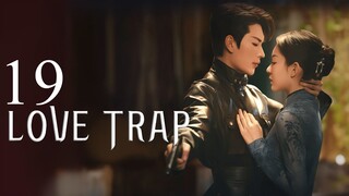 EP19 Love Trap (2024)