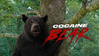 Cocaine Bear 2023 Official Trailer