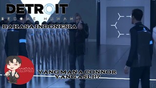 Yang mana Connor yang asli!? - Detroit Become Human Bahasa Indonesia