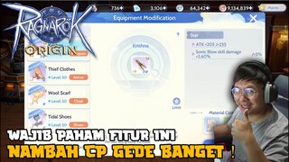 FITUR EQUIP MODIFICATION ! NAMBAH CP KALIAN GEDE BANGET ! BAHAS FITUR LIFE SKILL ! RAGNAROK ORIGIN !