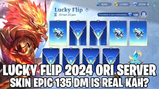 LUCKY FLIP 2024 ORI SERVER - SKIN EPIC 135 DM IS REAL? MARI KITA TEST! MOBILE LEGENDS