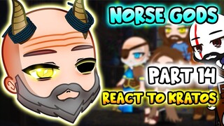 Norse Gods react to Kratos Part 14 || GOW Ragnarök || - Gacha Club React