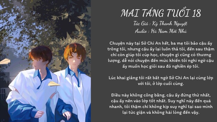 [Audio Đam Mỹ] Mai Táng Tuổi 18 - Tác Giả : Kỳ Thanh Nguyệt | Chương 2 || Hủ Nam Mới Nhú