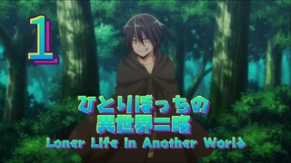 Loner Life in Another World (Episode 1, Eng Sub)