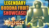 Buddha Fruit Full Showcase - New Best Fruit! in A One Piece Game
