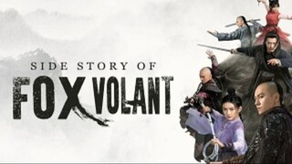 Side Story of Fox Volant | Episode 9