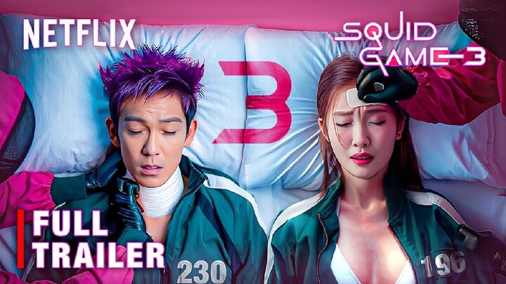 Squid Game 3 | First Trailer | Netflix | Released On, 2025