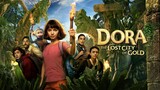 Dora and the Lost City of Gold - 🔥(Full Movie Link In Description)
