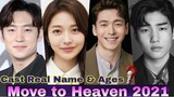 Move to Heaven Korea Drama Cast Real Name & Ages || Lee Je Hoon, Tang Jun Sang, Hong Seung Hee