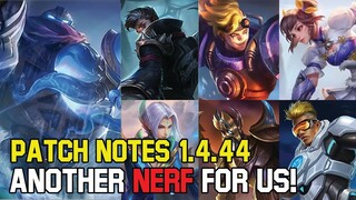 GOODBYE BRUNO & NERF FOR XBORG,LING,GRANGER,WANWAN,KAJA - PATCH NOTES 1.4.44 MOBILE LEGENDS