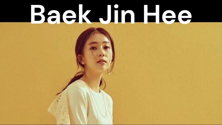 Baek Jin Hee #BaekJinHee
