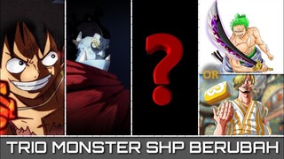 JINBEI DATANG, TRIO MONSTER SHP BERUBAH FORMASI | (ONE PIECE) TERBARU