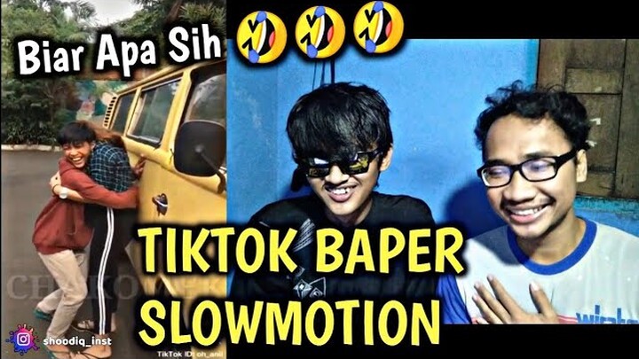 REACTION TIKTOK BAPER SLOWMOTION !! BIAR APA SIH !!