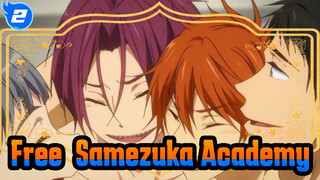 Free！Like the world’s hardest working Samezuka_2