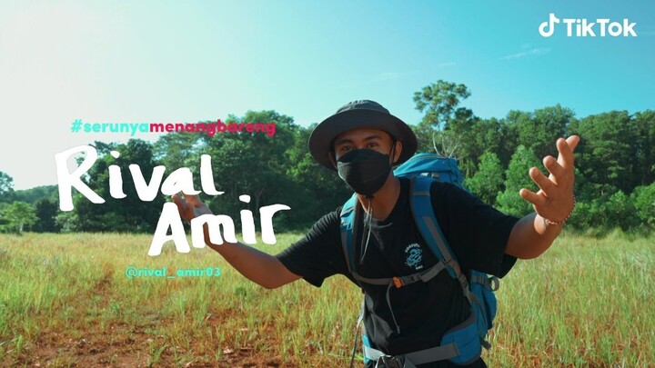 Bertualang di Alam bersama Rival Amir di TikTok | TikTok Indonesia