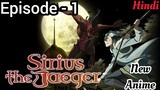 Sirius The jaeger episode 1 in hindi || Sirius the jaeger episode 1 hindi || kuki Anime