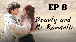 บิวตี้แอนด์มิสเตอร์โรแมนติก EP 8