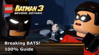 #2 Breaking BATS! 100% Guide - LEGO Batman 3: Beyond Gotham